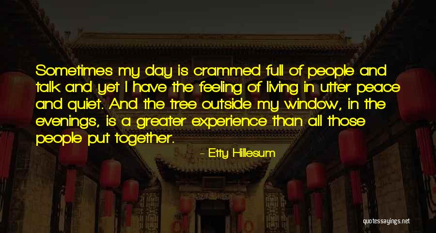 Hillesum Etty Quotes By Etty Hillesum Hillesum Etty Quotes By Etty Hillesum