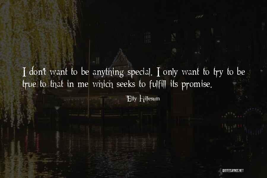 Hillesum Etty Quotes By Etty Hillesum Hillesum Etty Quotes By Etty Hillesum