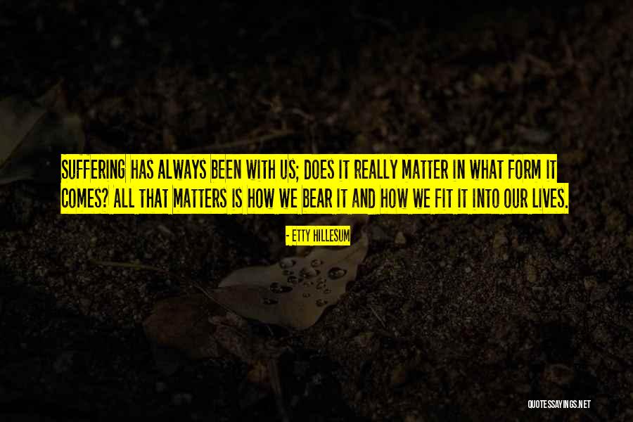 Hillesum Quotes By Etty Hillesum Hillesum Quotes By Etty Hillesum