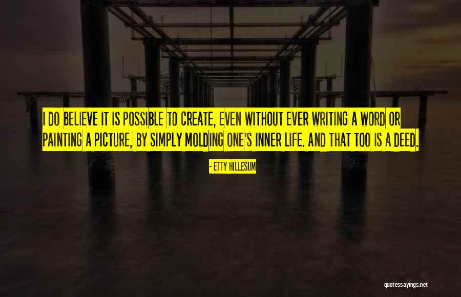 Hillesum Quotes By Etty Hillesum Hillesum Quotes By Etty Hillesum