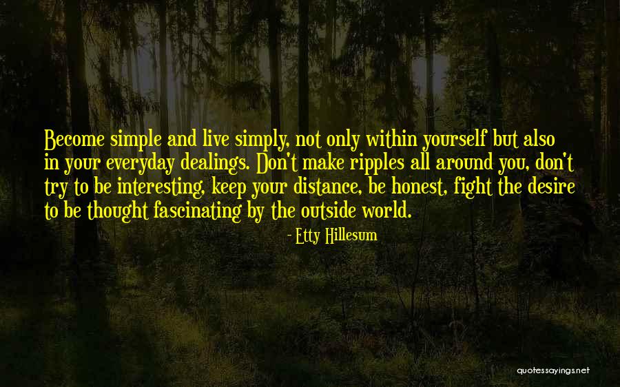 Hillesum Quotes By Etty Hillesum Hillesum Quotes By Etty Hillesum