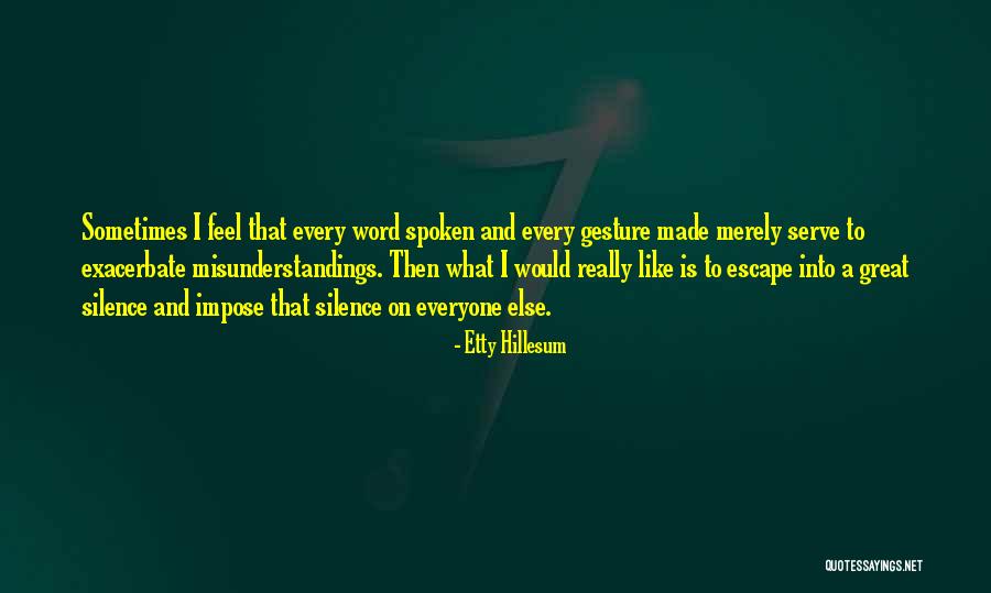 Hillesum Quotes By Etty Hillesum Hillesum Quotes By Etty Hillesum