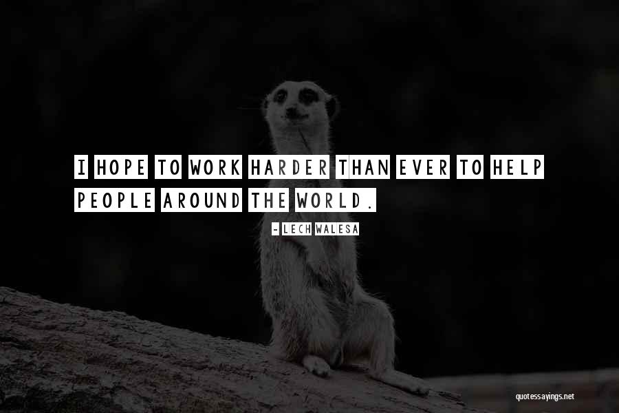 Hillgartner Chiropractic Quotes By Lech Walesa Hillgartner Chiropractic Quotes By Lech Walesa