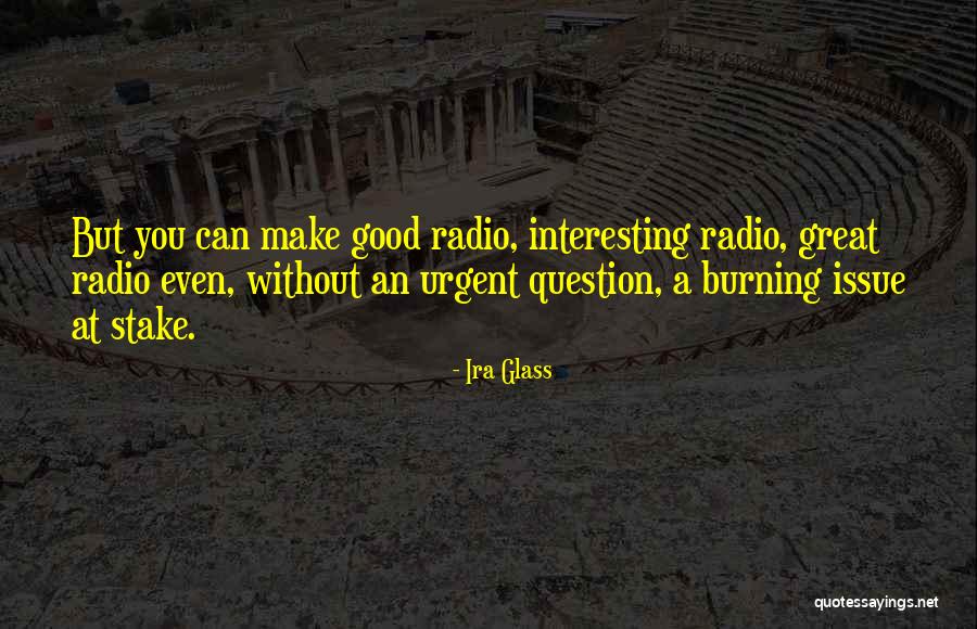 Hillger Llc Quotes By Ira Glass Hillger Llc Quotes By Ira Glass
