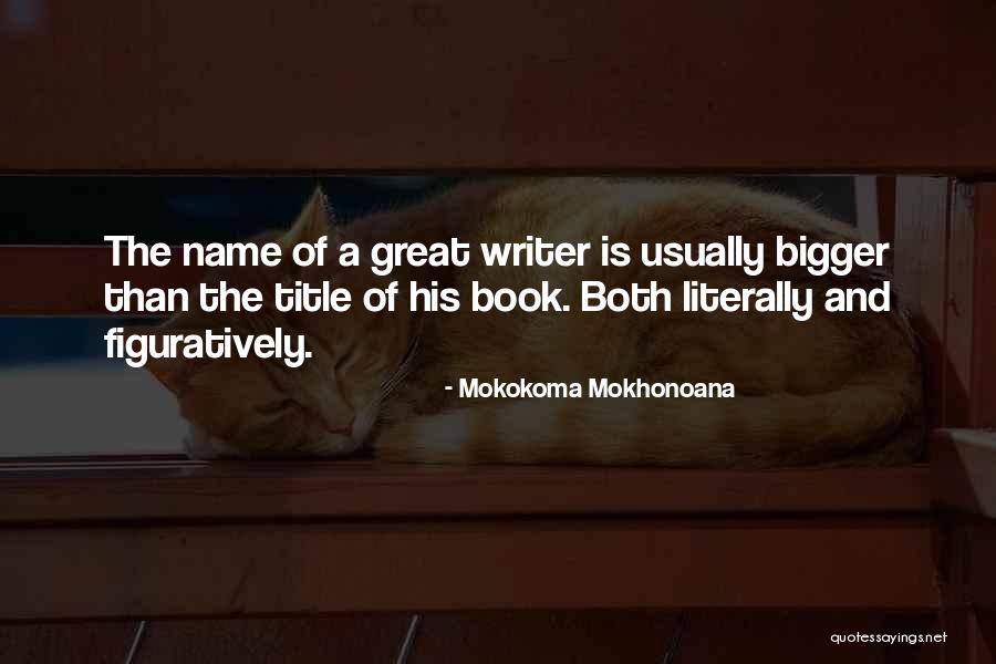 Hillger Ventures Quotes By Mokokoma Mokhonoana Hillger Ventures Quotes By Mokokoma Mokhonoana