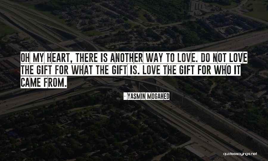 Hillies Quotes By Yasmin Mogahed Hillies Quotes By Yasmin Mogahed