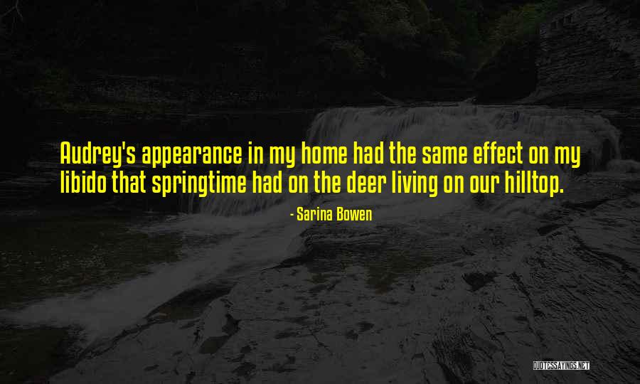 Hilliest Quotes By Sarina Bowen Hilliest Quotes By Sarina Bowen