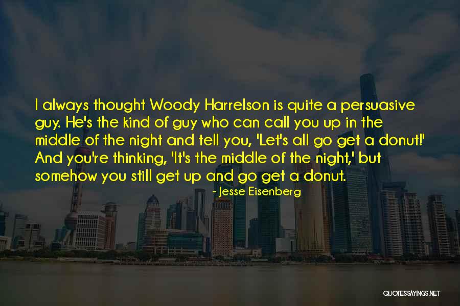Hillikers Quotes By Jesse Eisenberg Hillikers Quotes By Jesse Eisenberg