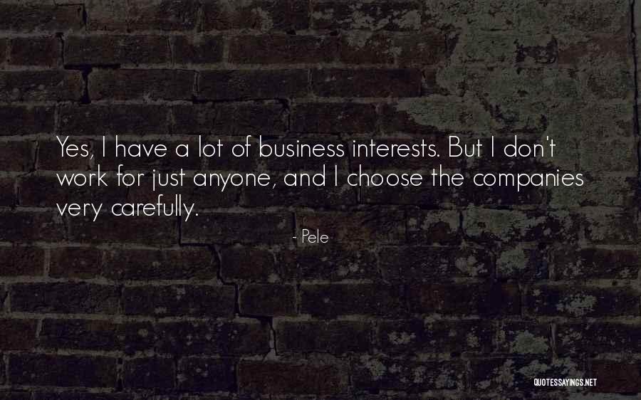 Hillikers Quotes By Pele Hillikers Quotes By Pele