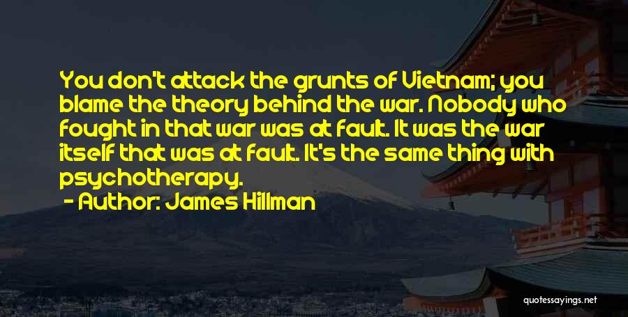 Hillman Quotes By James Hillman