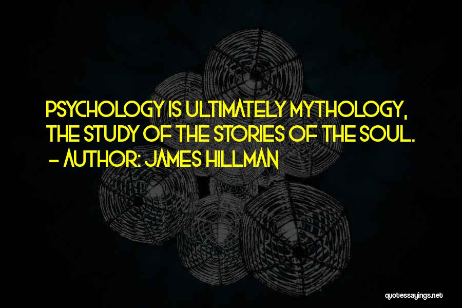 Hillman Quotes By James Hillman