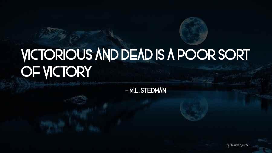 Hillmon Doctrine Quotes By M.L. Stedman Hillmon Doctrine Quotes By M.L. Stedman