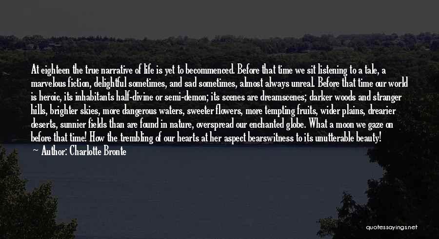 Hills And Nature Quotes By Charlotte Bronte