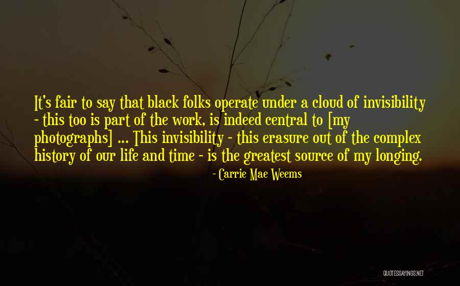 Hills Lauren Quotes By Carrie Mae Weems Hills Lauren Quotes By Carrie Mae Weems