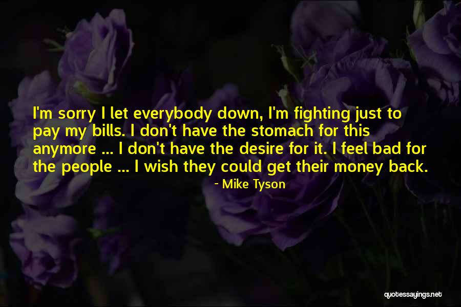 Hills Mtv Quotes By Mike Tyson Hills Mtv Quotes By Mike Tyson