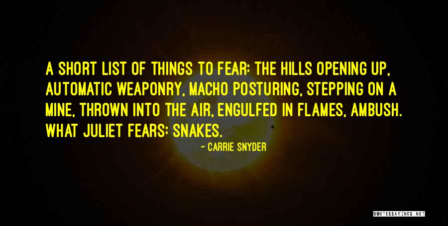Hills Quotes By Carrie Snyder Hills Quotes By Carrie Snyder