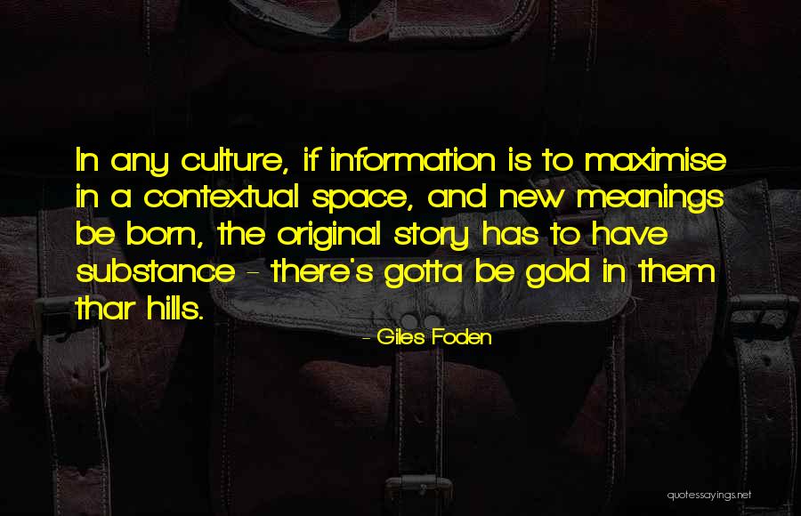 Hills Quotes By Giles Foden Hills Quotes By Giles Foden