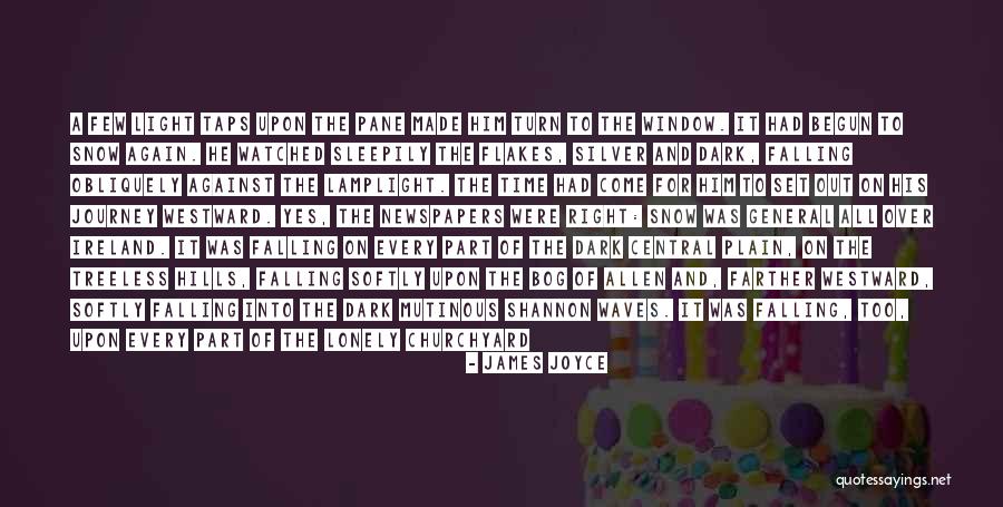 Hills Quotes By James Joyce Hills Quotes By James Joyce