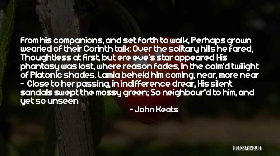 Hills Quotes By John Keats