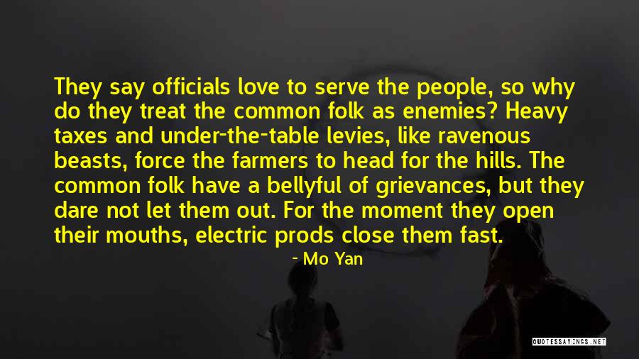 Hills Quotes By Mo Yan Hills Quotes By Mo Yan