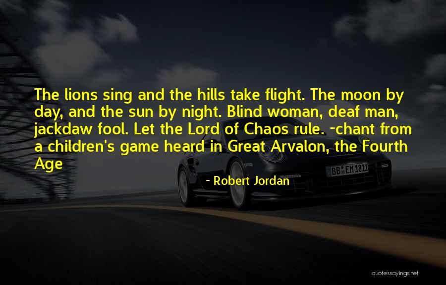 Hills Quotes By Robert Jordan