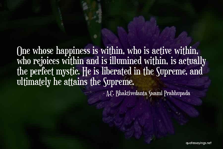 Hillsberg Custom Quotes By A.C. Bhaktivedanta Swami Prabhupada Hillsberg Custom Quotes By A.C. Bhaktivedanta Swami Prabhupada