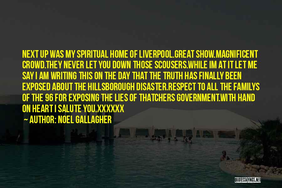 Hillsborough Disaster Quotes By Noel Gallagher