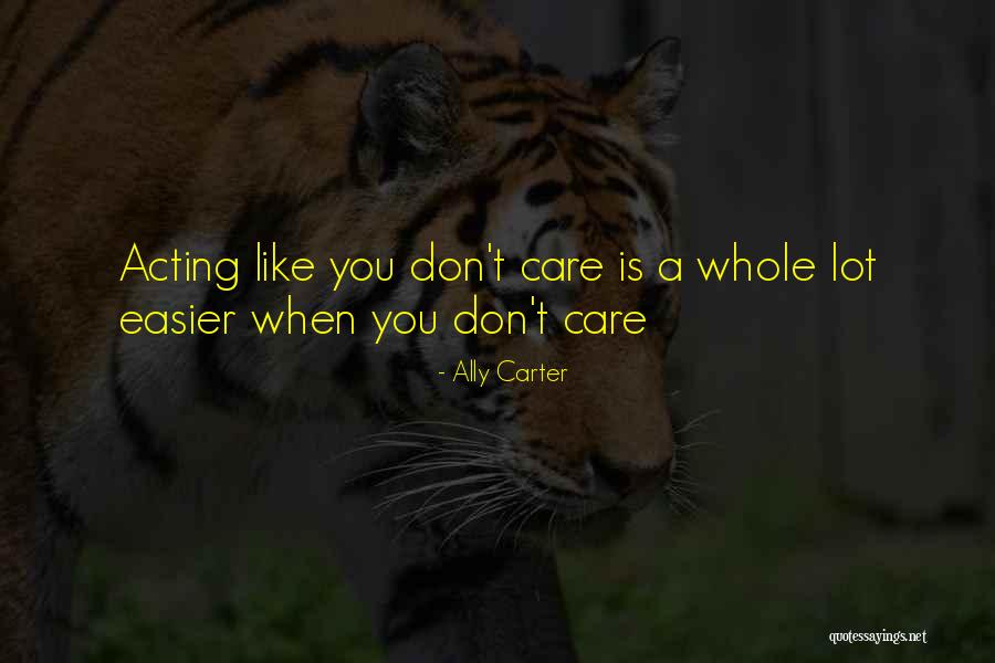 Hillsides North Quotes By Ally Carter Hillsides North Quotes By Ally Carter