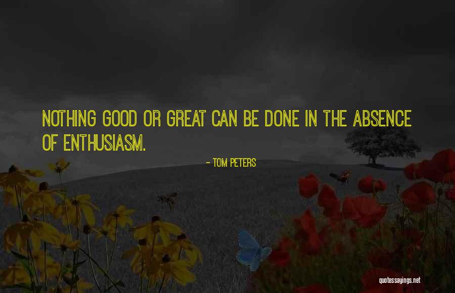 Hillsides North Quotes By Tom Peters Hillsides North Quotes By Tom Peters