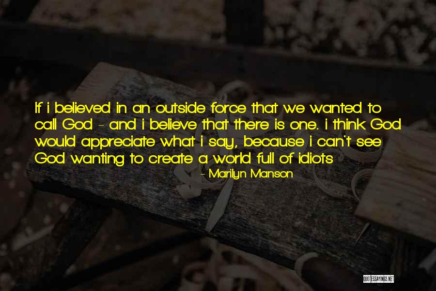 Hilltopsecurities Quotes By Marilyn Manson Hilltopsecurities Quotes By Marilyn Manson