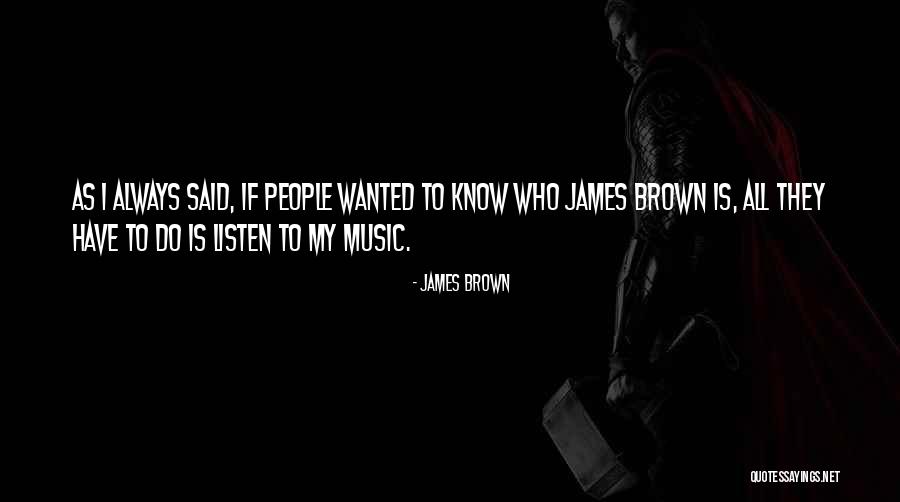 Hillys Naturals Quotes By James Brown Hillys Naturals Quotes By James Brown