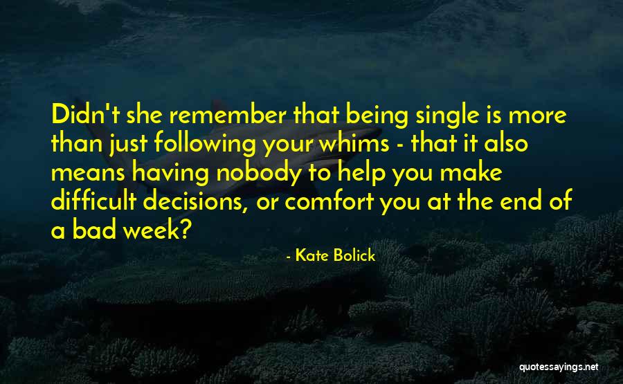 Hillys Soaps Quotes By Kate Bolick Hillys Soaps Quotes By Kate Bolick