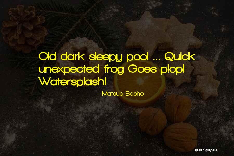Hilmira Quotes By Matsuo Basho Hilmira Quotes By Matsuo Basho