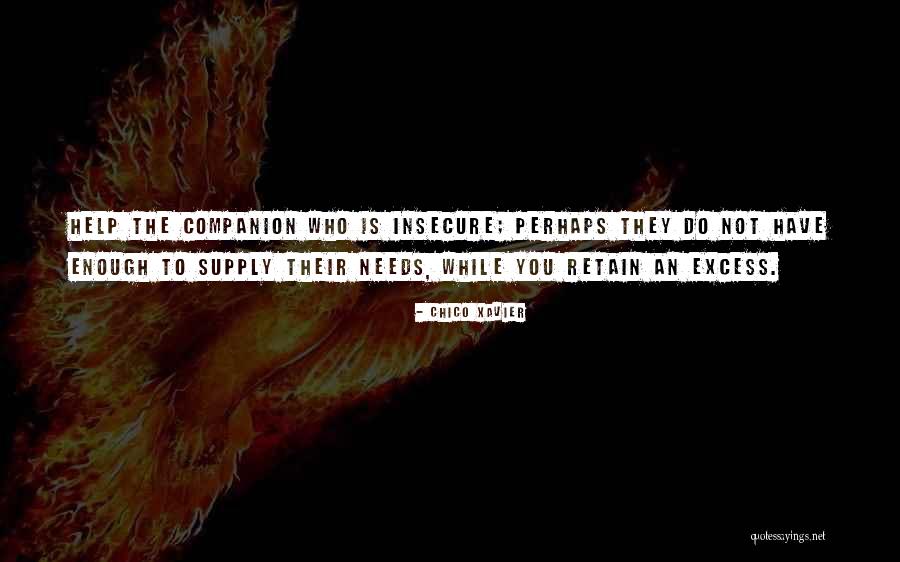 Hilmy Farhan Quotes By Chico Xavier Hilmy Farhan Quotes By Chico Xavier