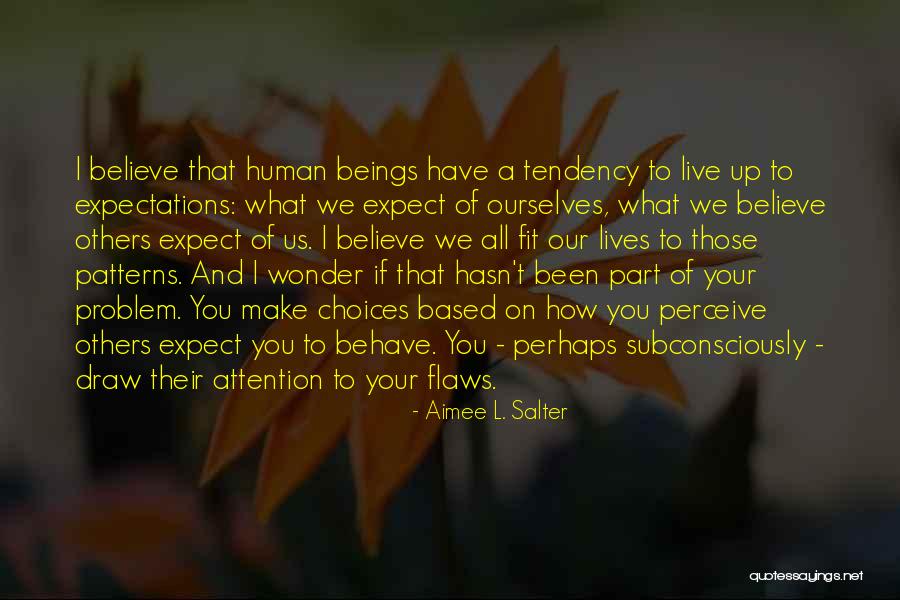 Hilsinger Company Quotes By Aimee L. Salter Hilsinger Company Quotes By Aimee L. Salter