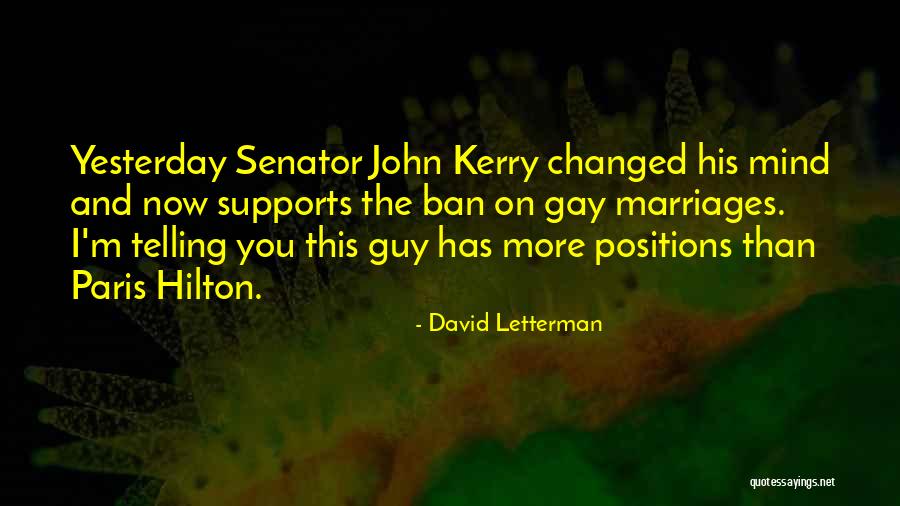 Hilton Quotes By David Letterman Hilton Quotes By David Letterman