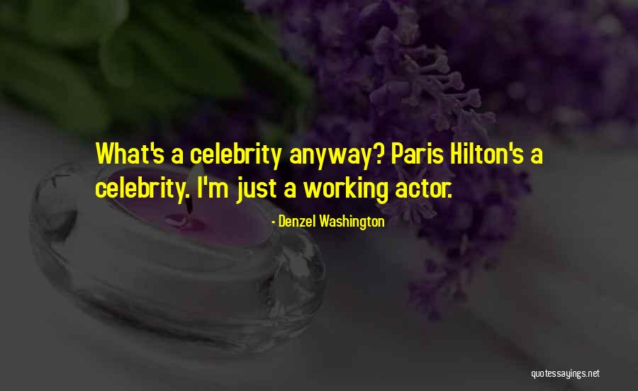 Hilton Quotes By Denzel Washington Hilton Quotes By Denzel Washington