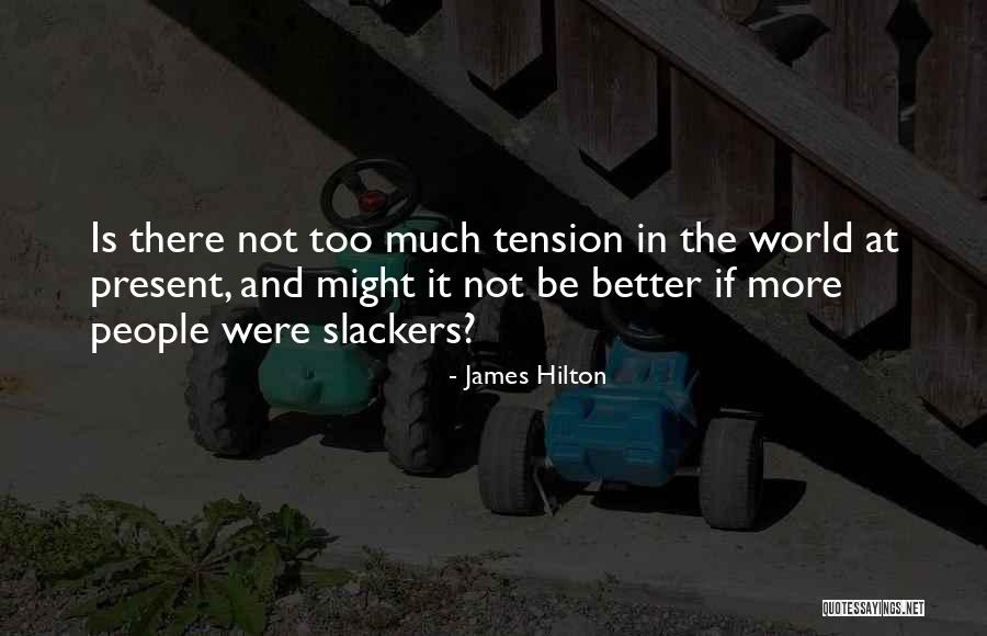Hilton Quotes By James Hilton Hilton Quotes By James Hilton