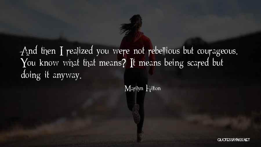 Hilton Quotes By Marilyn Hilton Hilton Quotes By Marilyn Hilton
