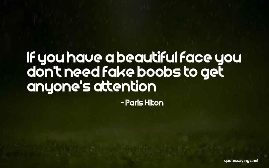 Hilton Quotes By Paris Hilton