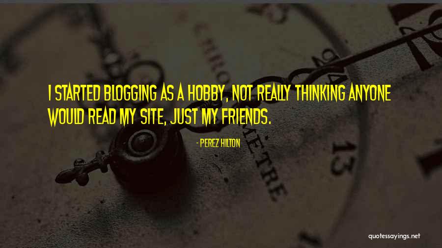 Hilton Quotes By Perez Hilton Hilton Quotes By Perez Hilton