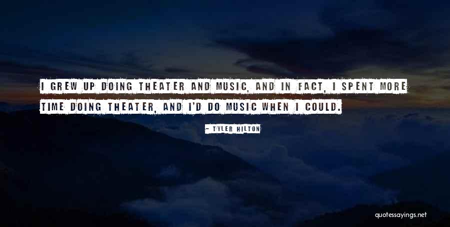 Hilton Quotes By Tyler Hilton Hilton Quotes By Tyler Hilton