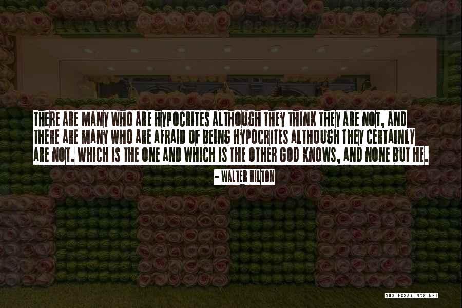 Hilton Quotes By Walter Hilton Hilton Quotes By Walter Hilton