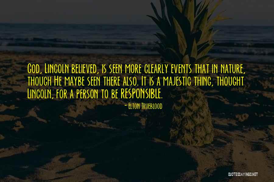 Hiltunen Cabin Quotes By Elton Trueblood Hiltunen Cabin Quotes By Elton Trueblood