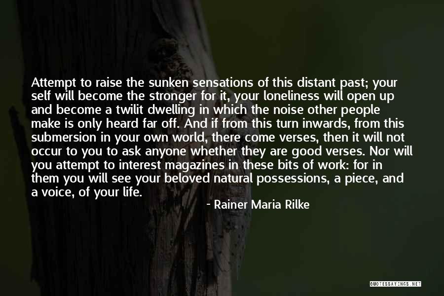 Hilty William Quotes By Rainer Maria Rilke Hilty William Quotes By Rainer Maria Rilke