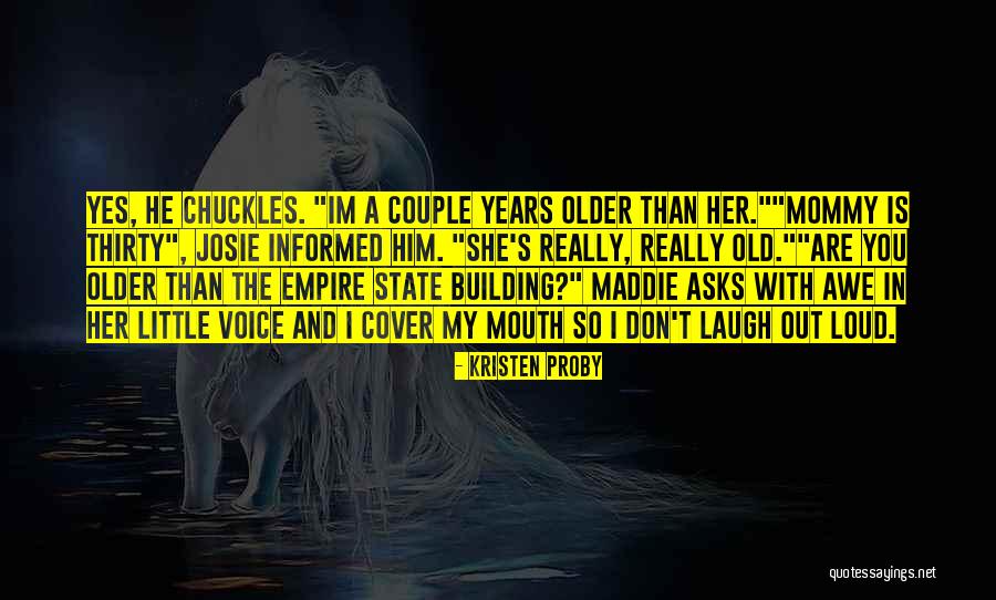 Him And Her Building Quotes By Kristen Proby Him And Her Building Quotes By Kristen Proby