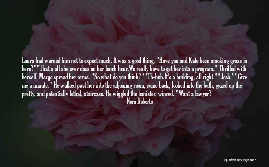 Him And Her Building Quotes By Nora Roberts Him And Her Building Quotes By Nora Roberts