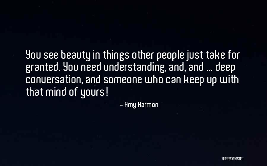 Him And Her Conversation Love Quotes By Amy Harmon