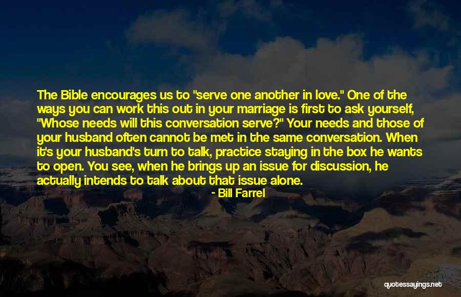 Him And Her Conversation Love Quotes By Bill Farrel