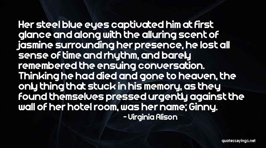 Him And Her Conversation Love Quotes By Virginia Alison